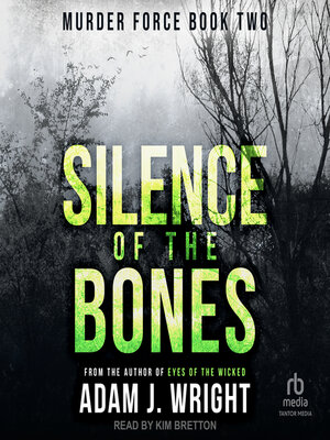 cover image of Silence of the Bones